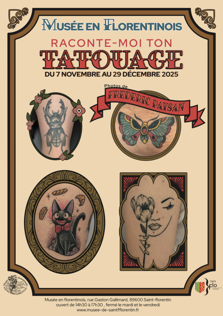 exposition "Racontes moi ton tatouage" au Musée en Florentinois